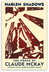 Harlem Shadows: The Poems of Claude McKay (Hardcover)